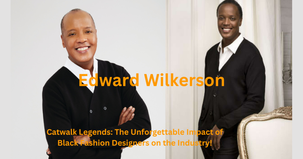 Catwalk Legends: The Unforgettable Impact of Black Fashion Designers on the Industry!