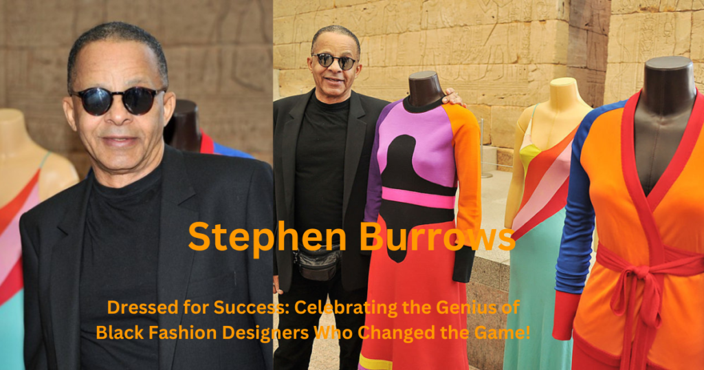 Dressed for Success: Celebrating the Genius of Black Fashion Designers Who Changed the Game!