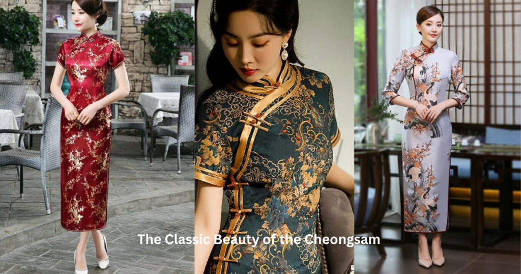 The Classic Beauty of the Cheongsam 