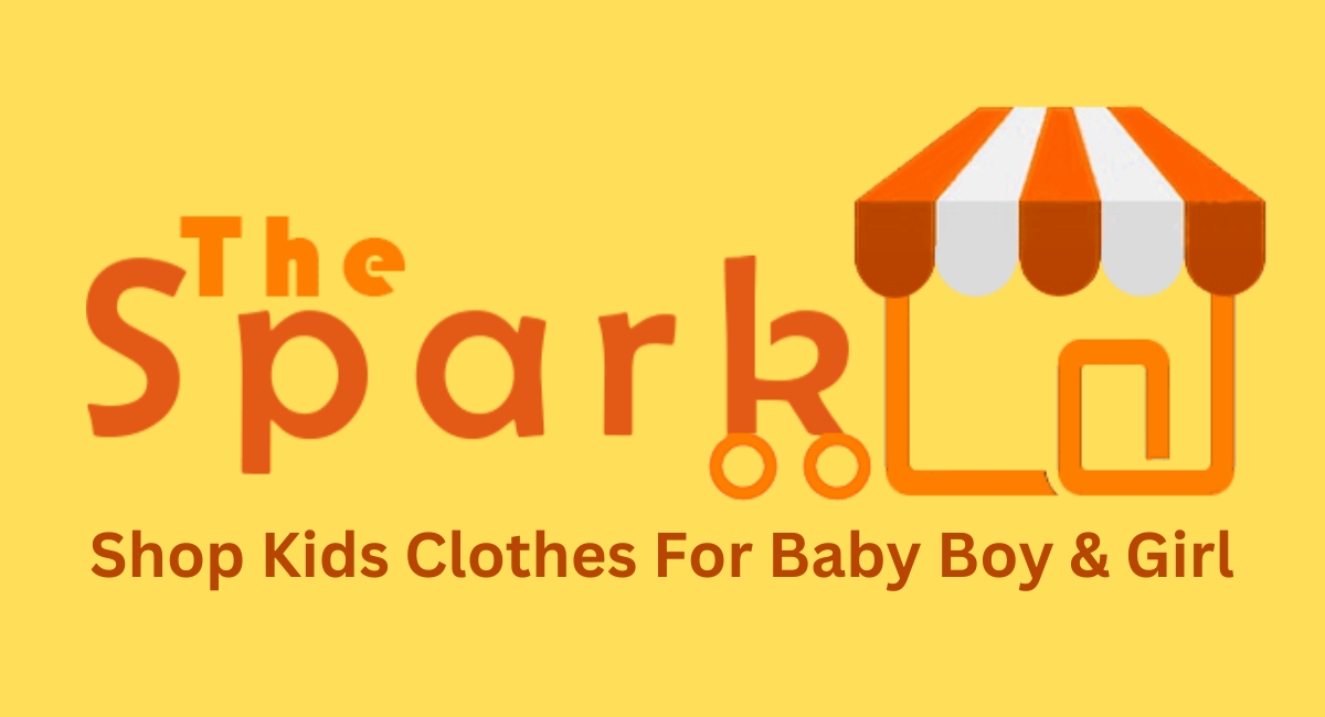 TheSpark Shop Kids Clothes For Baby Boy & Girl: Dressing Your Little Ones in Style