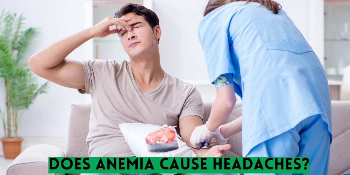 Does Anemia Cause Headaches?