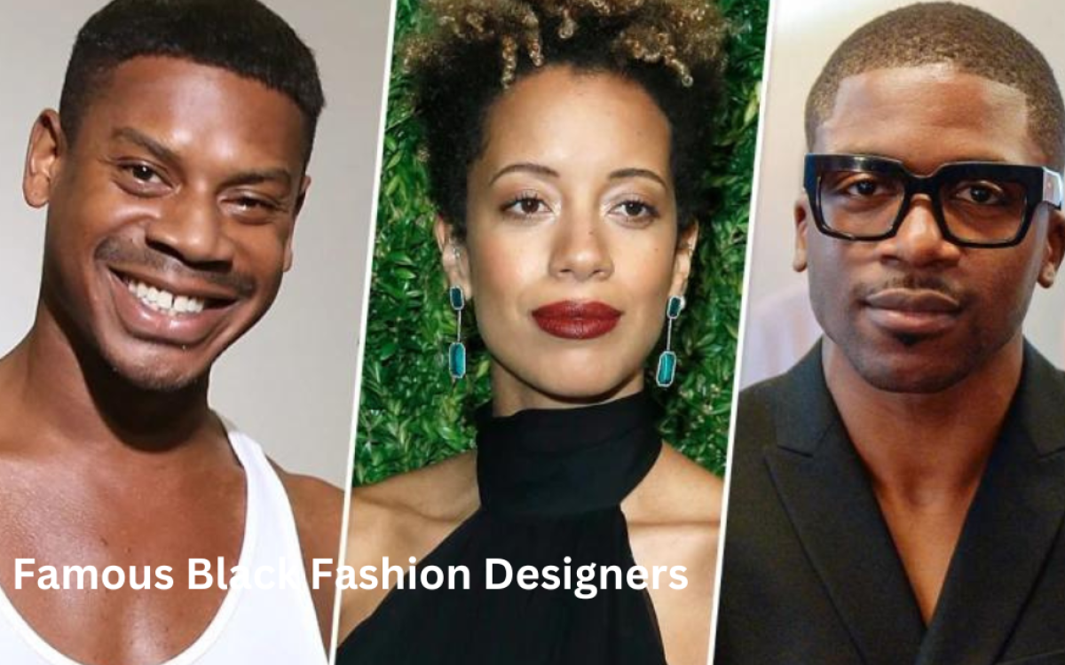 Famous Black Fashion Designers